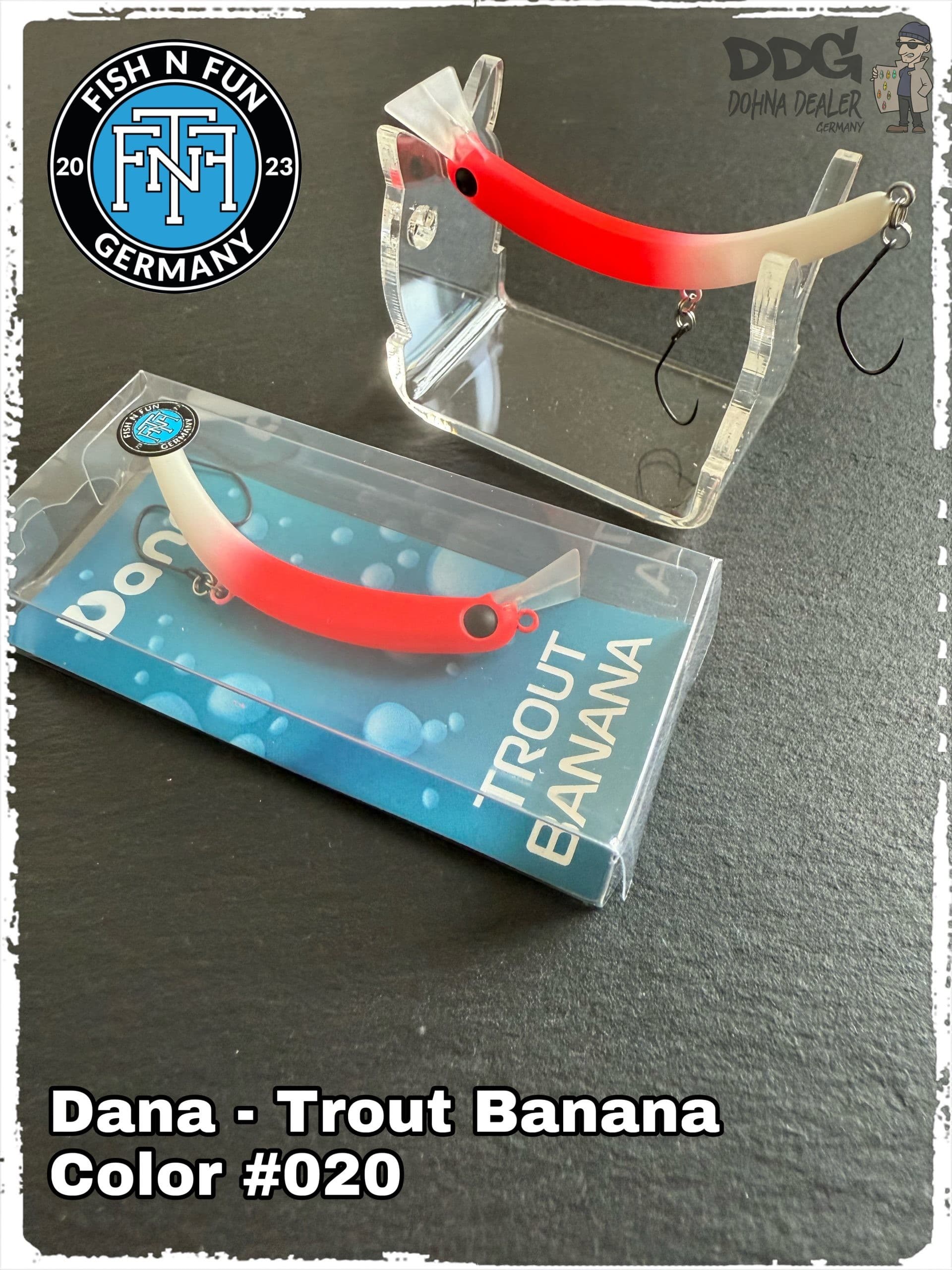 Fish N Fun – Dana – Trout Banana #020