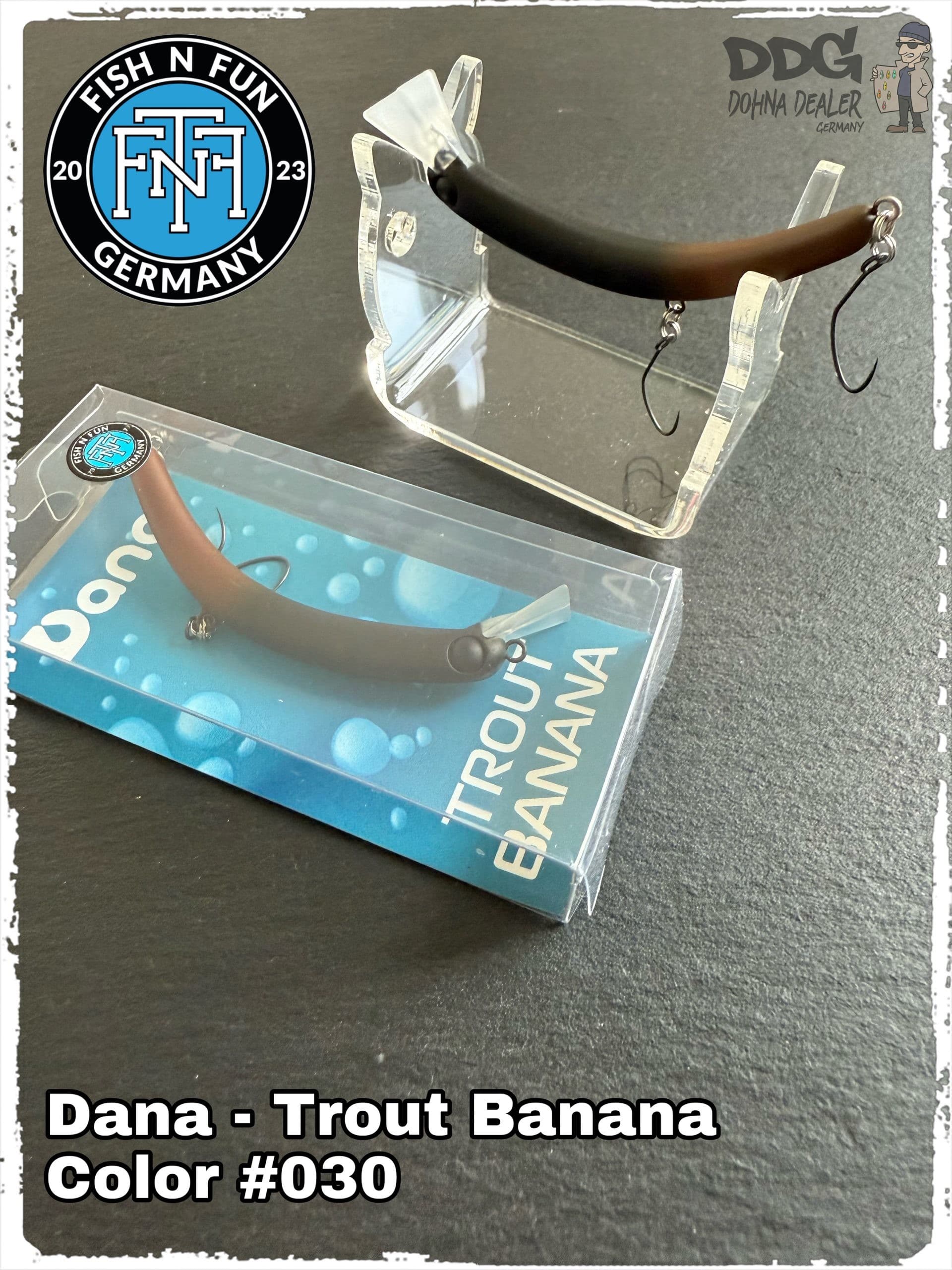 Fish N Fun – Dana – Trout Banana #030